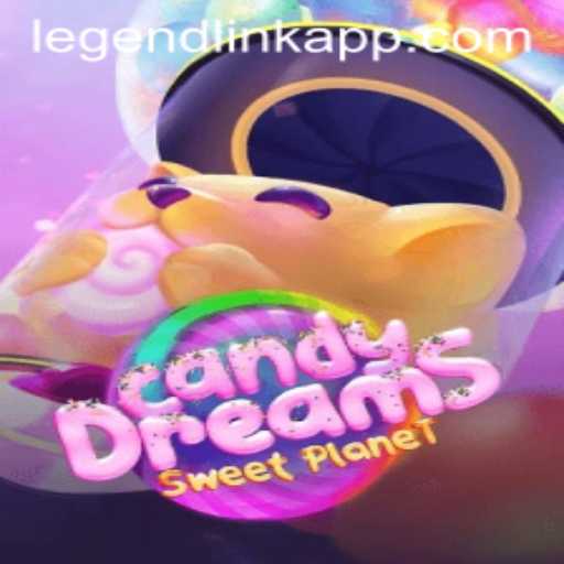 CandyDreams: Enchanting Adventures with LegendLink