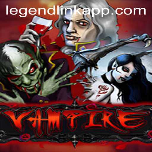 Vampire: LegendLink - A Comprehensive Guide to the Latest Gaming Phenomenon